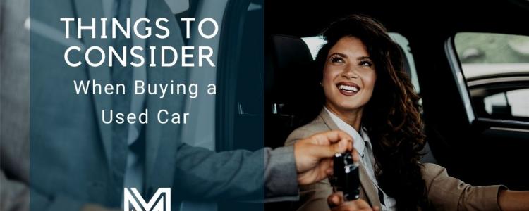 Things to Consider When Buying a Used Car