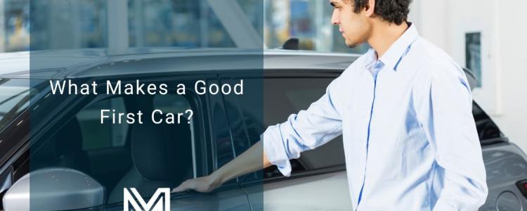 What Makes a Good First Car?