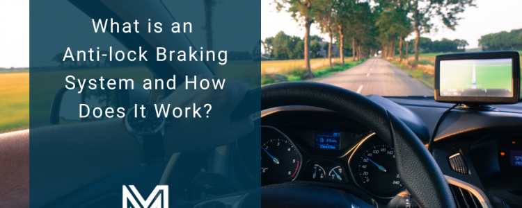 What is an Anti-lock Braking System and How Does It Work?