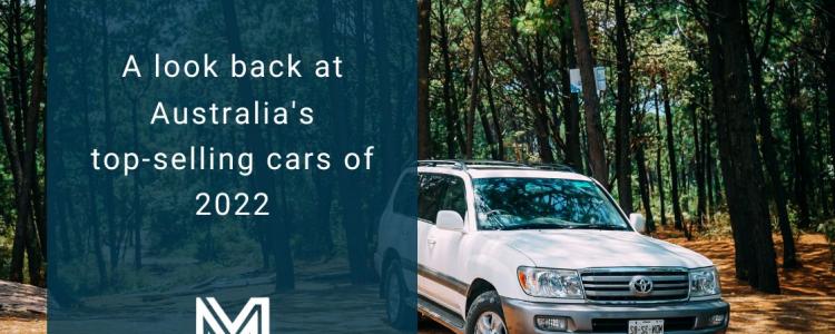 A Look Back at Australia’s Top-Selling Cars of 2022