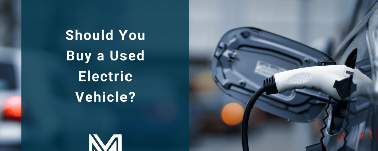 Should You Buy a Used Electric Vehicle?