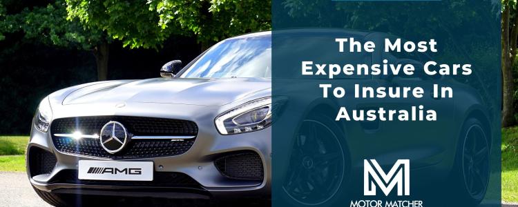 The Most Expensive Cars To Insure In Australia