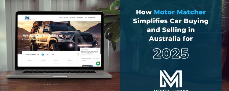 How Motor Matcher Simplifies Car Buying and Selling in Australia for 2025